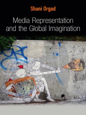 cover image of Media Representation and the Global Imagination